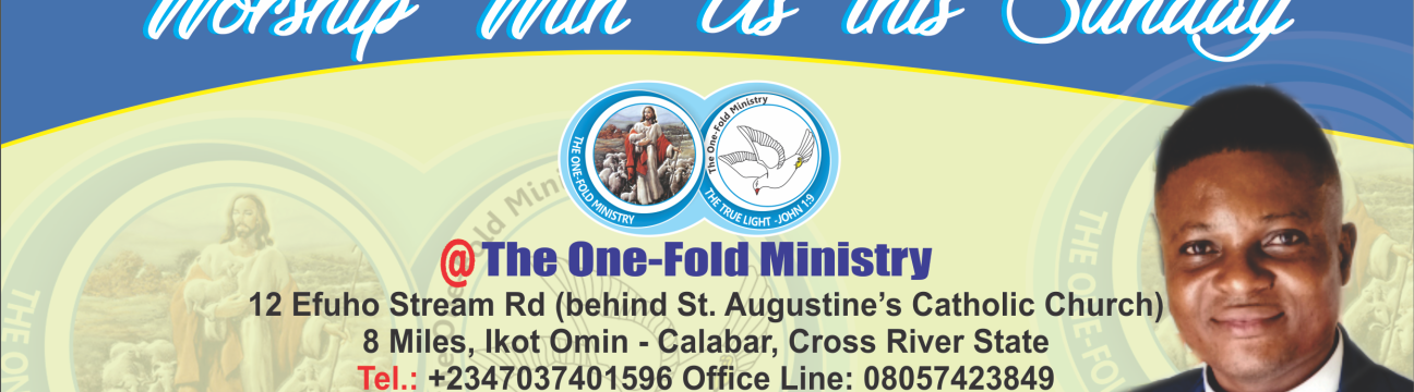 The One-Fold Ministry