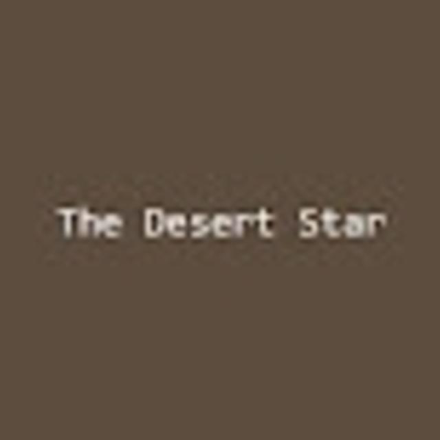 The Desert  Star 