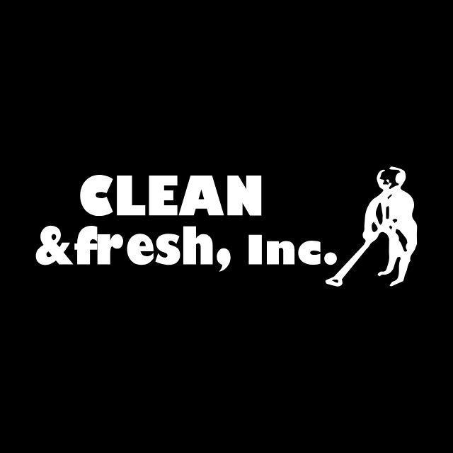 Clean &  Fresh, Inc.