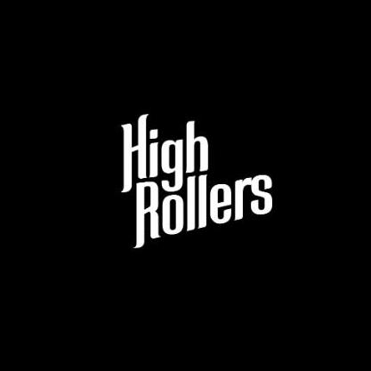 High  Rollers