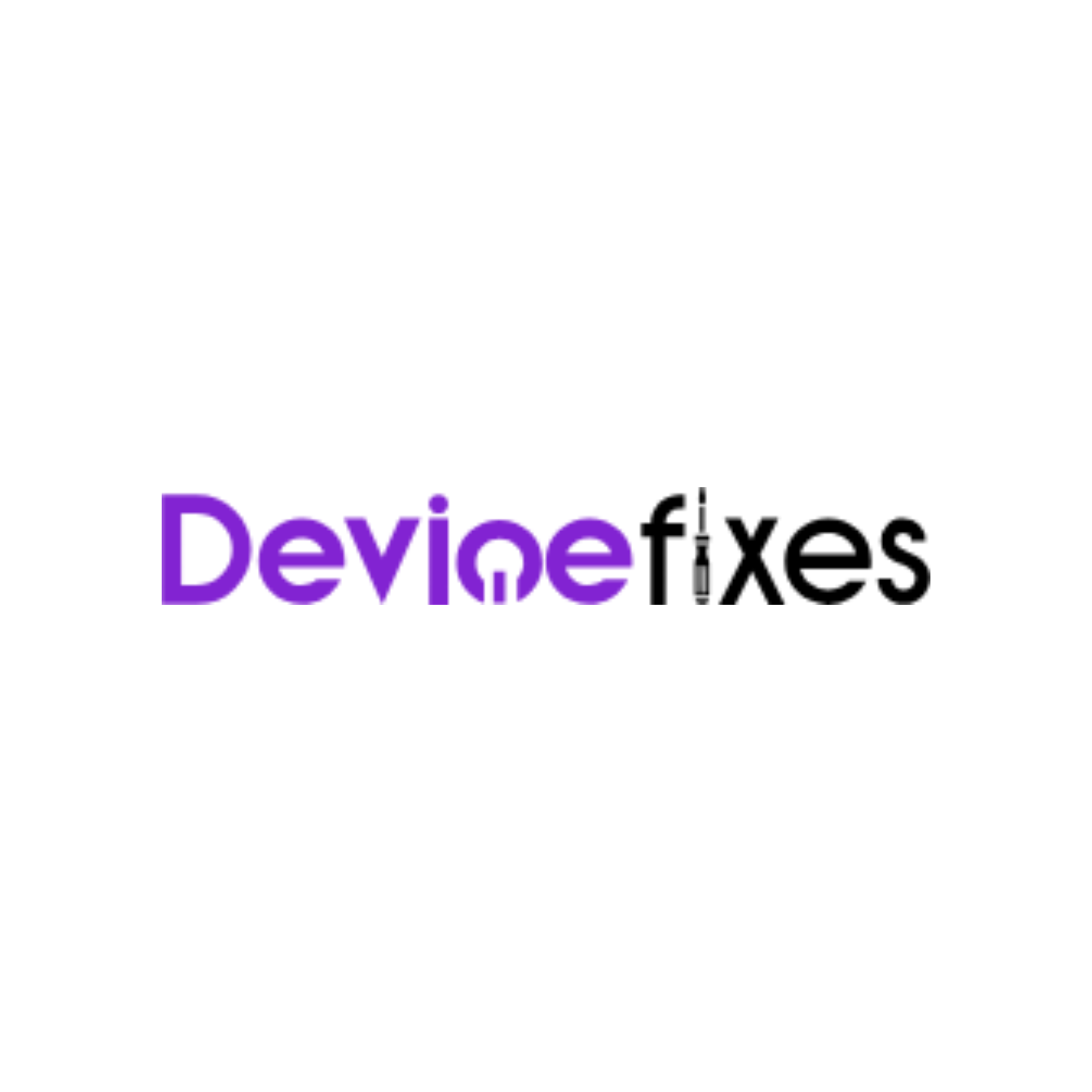 Device Fixes